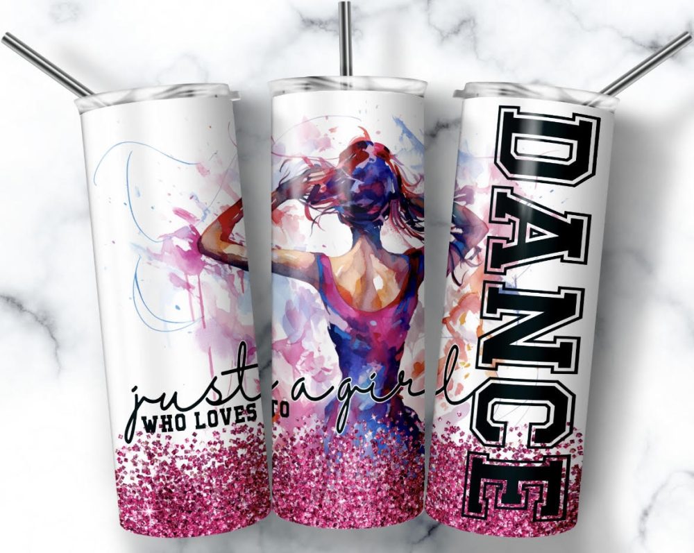 Just a girl dance tumbler